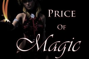 The Price of Magic:  WIP